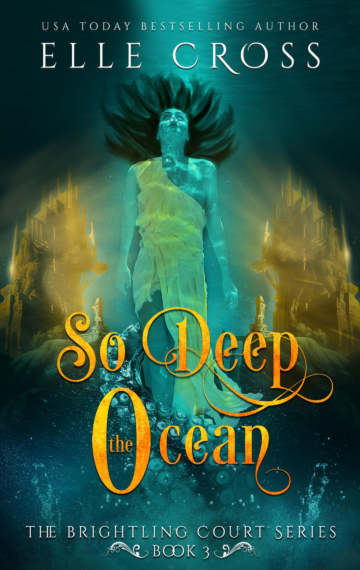 So Deep the Ocean (Brightling Court 3)